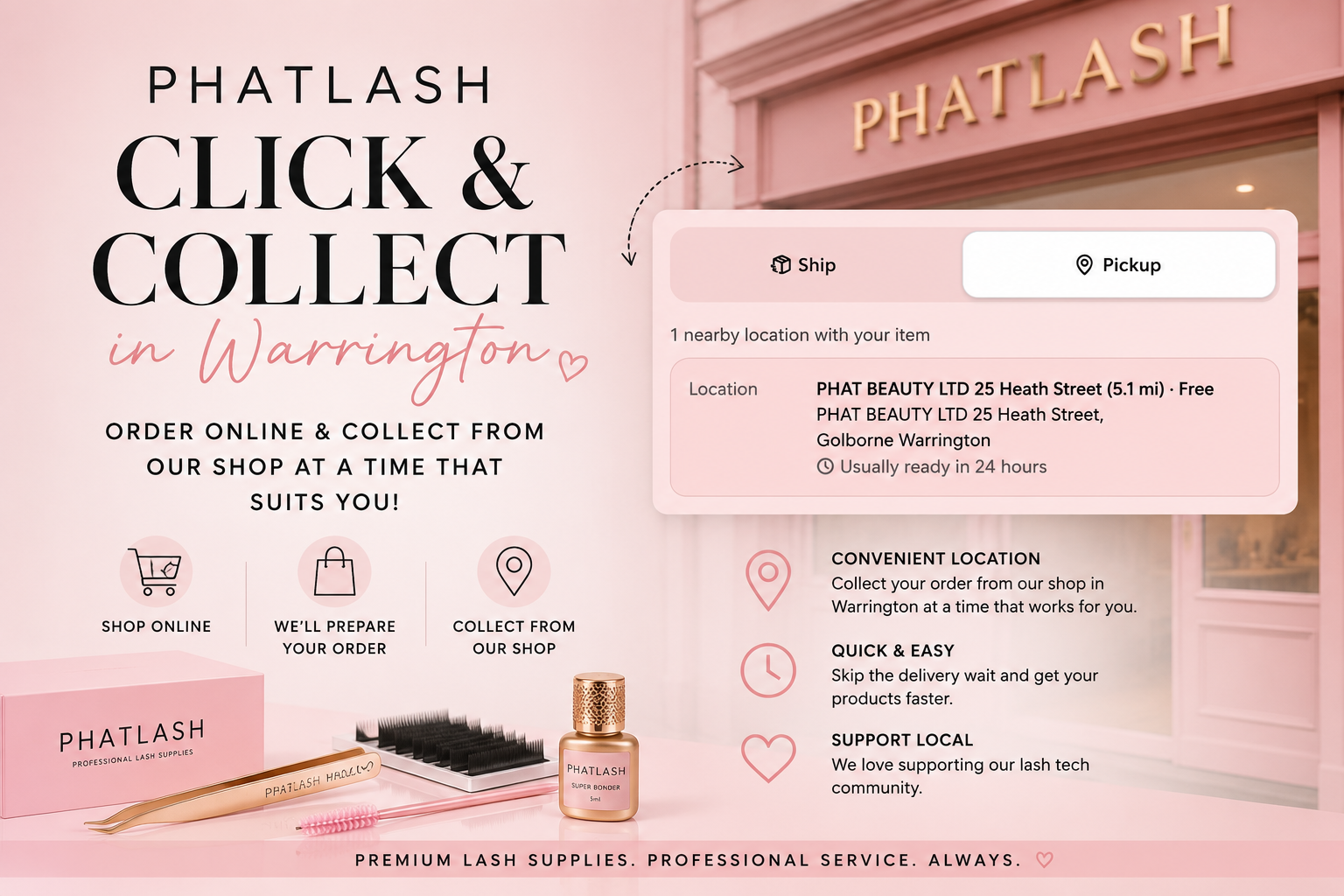 Click & Collect Your Lash Supplies from PHATLASH in Warrington