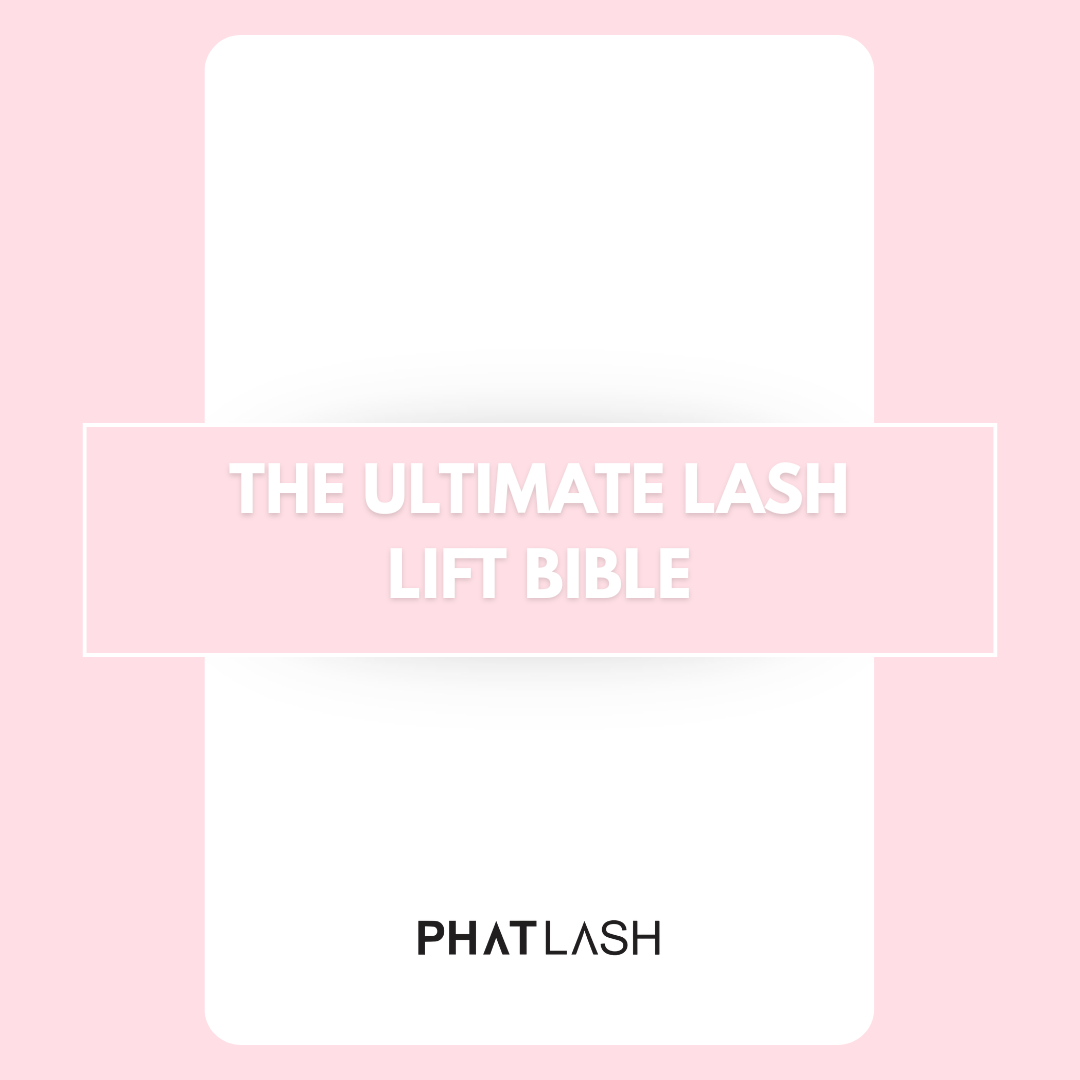 THE ULTIMATE LASH LIFT BIBLE – E-BOOK